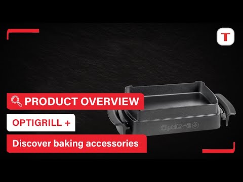Elektrinė kepsninė Tefal OptiGrill+ Snacking &amp; Baking XL