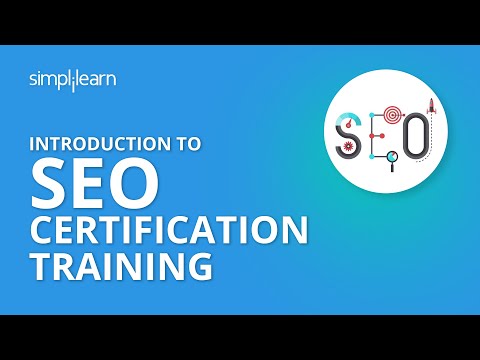 Introduction To SEO Certification Training | Simplilearn