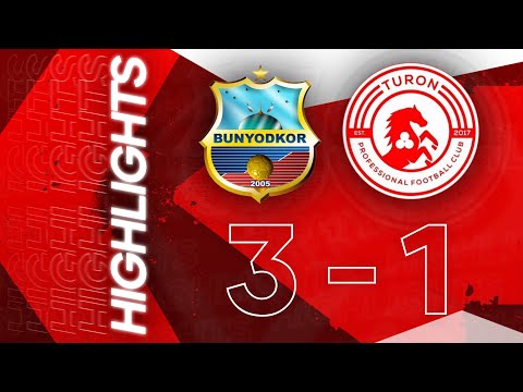 HIGHLIGHTS | BUNYODKOR — TURON 3:1 | Superliga. 23-tur