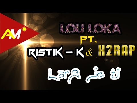 Loli Loka ft. Ristik-K & H2Rap - Larg je ti (Official Lyrics Video)