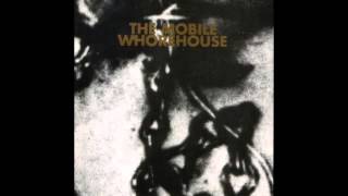 The Mobile Whorehouse (with Freddie Wadling) - Liquid Sky (1990)