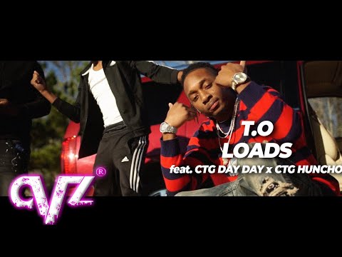 T.O - Loads feat. CTG Day Day x CTG Huncho (Official Video)