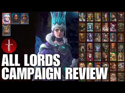 All Legendary Lords & Factions Immortal Empires Campaign Review | Total War Warhammer 3