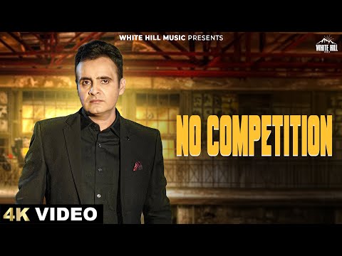 No Competition(Official Video)| Manpreet Sandhu | The Genius | Punjabi Song