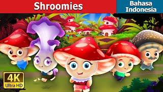 Download lagu Shroomies | The shroomies in Indonesian | Dongeng Bahasa Indonesia |  @IndonesianFairyTales mp3