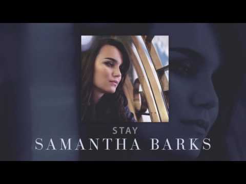 Samantha Barks - Stay (Official Audio)