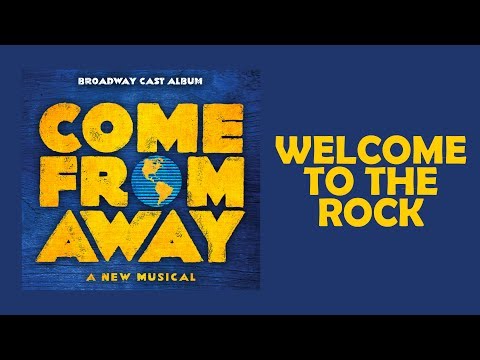 Welcome to the Rock — Come From Away (Lyric Video) [OBC]