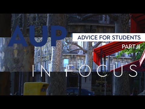 AUP in Focus: Advice for Students (Part II)