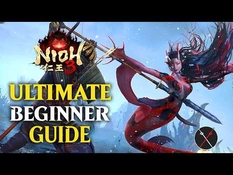 Nioh 3 Ultimate Beginner Guide