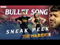 Bullet Song Sneak Peek | The Warriorr | Ram Pothineni | Lingusamy | Simbu (STR)| Krithi Shetty | DSP