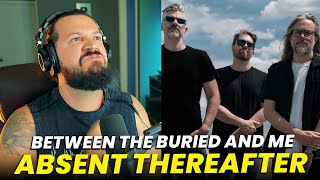 METALBIRB Reacts BETWEEN THE BURIED AND ME &quot;Absent Thereafter&quot;