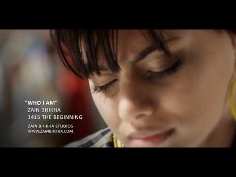 Who I Am - Zain Bhikha featuring Abdul Malik Ahmad - Official Video