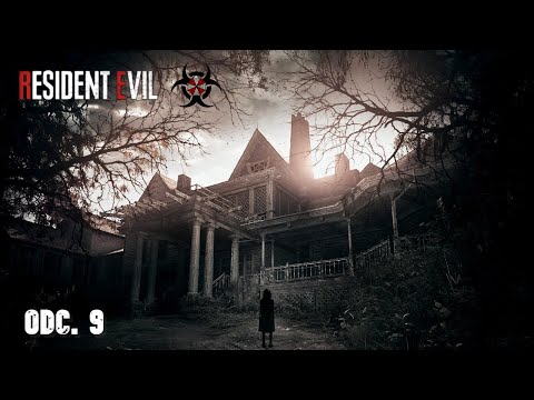 Zagrajmy w Resident Evil 7:Biohazard Odc.9 | CZY TO JUŻ KONIEC?!