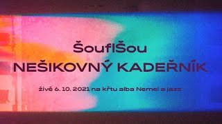 ŠouflŠou – Nešikovný kadeřník (živě)