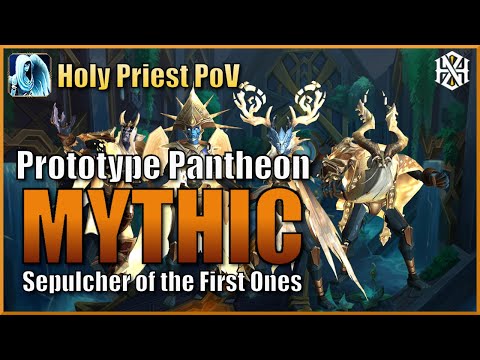 Horizon vs Mythic Prototype Pantheon - Holy Priest PoV - Sepulcher of the First Ones