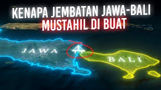 Download lagu ALASAN JEMBATAN JAWA - BALI TIDAK DIBUAT? mp3