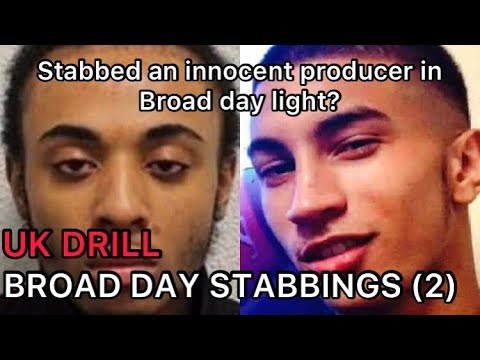 UK DRILL: BROAD DAY STABBINGS (PART 2)
