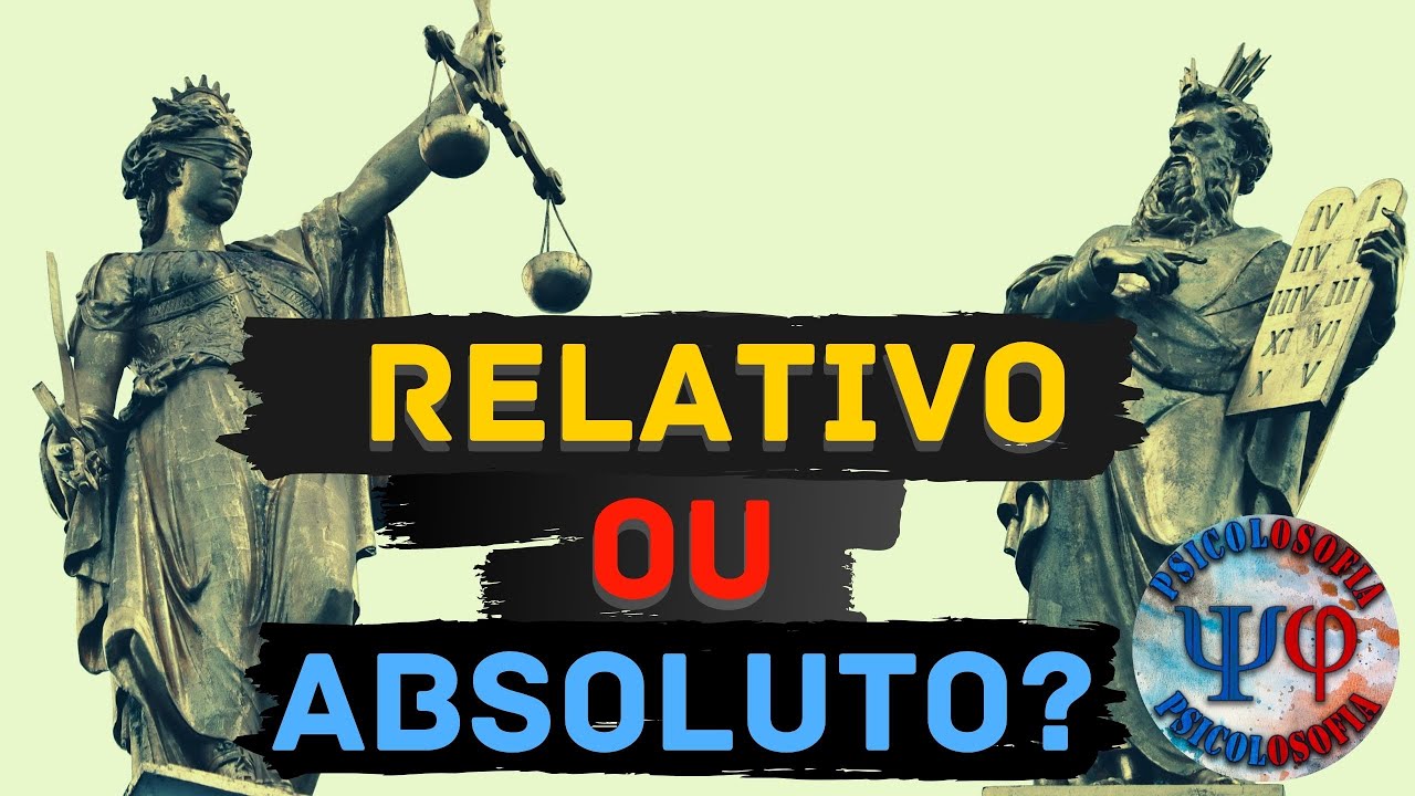 Verdade Absoluta | Psicolosofia