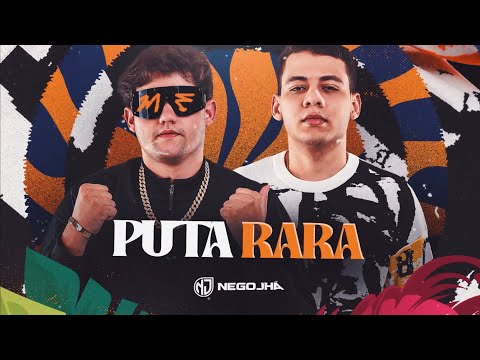 PUTA RARA, PUTA MEXICANA - NEGO JHÁ (CARNAVAL)