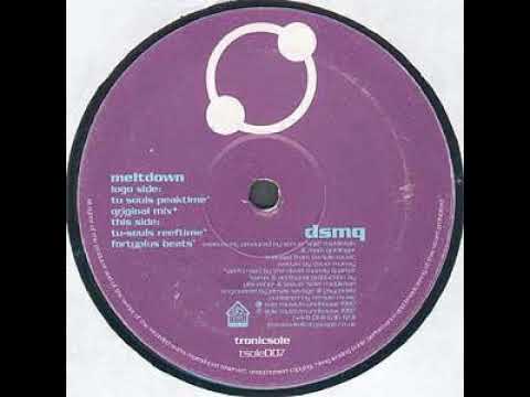 DSMQ ‎– Meltdown (Fortyplus Beats)