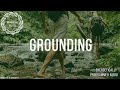 Grounding & Earthing / Energetically Programmed Audio / Maitreya Reiki™