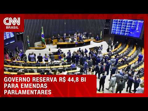 Orçamento de 2027 prevê R$ 44,8 bilhões para emendas parlamentares; entenda | CNN PRIME TIME