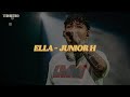 Junior H Ella Letra Lyrics