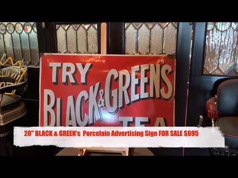 20" BLACK & GREEN's  Porcelain Advertising Sign FOR SALE $695