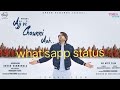 Ajj Vi Chauni Aa Ninja Whatsapp Status Ll New Song Whatsapp Status Ll 30 Second Video