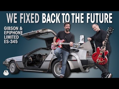 We Fixed Back To The Future! | Gibson & Epiphone ES-345 Back To The Future Guitars