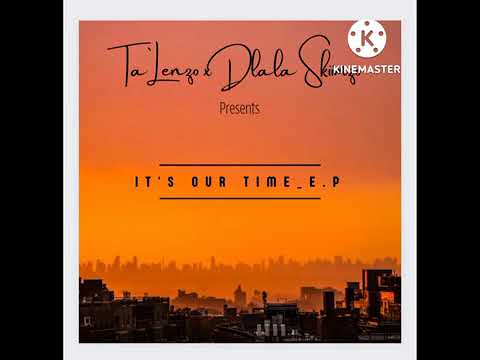 Kibo Da Dj & Ta`Lenzo X Dlala Skimzo-Heart and Soul(Sgubhu 2022)