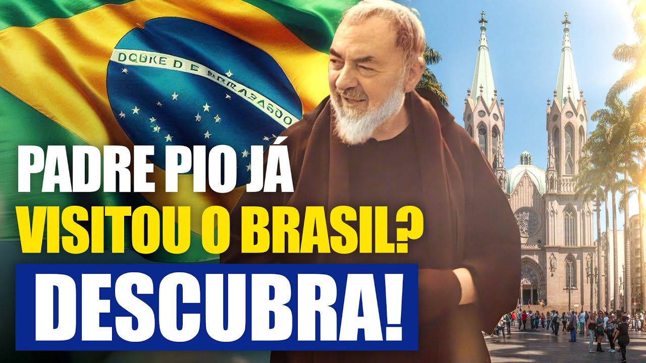 Padre Pio no Brasil? Onde Ele Esteve?