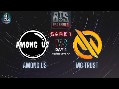 [ENG] AMONG US v MG.TRUST - Game 1 (BO2) - (SEA) BTS PRO SERIES 3 - Day 4 (Group Stage)