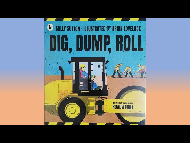Vídeo relacionado con Dig, Dump, Roll