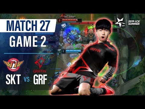 SKT vs GRF | Match27 Game2 H/L | 2019 LCK Summer