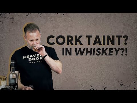Cork Taint? In Whiskey?! - BRT 250