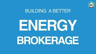 Building a Better Energy Brokerage Part 1: Reducing Paperwork