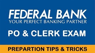 How to Prepare for Federal Bank PO & Clerk Exam?