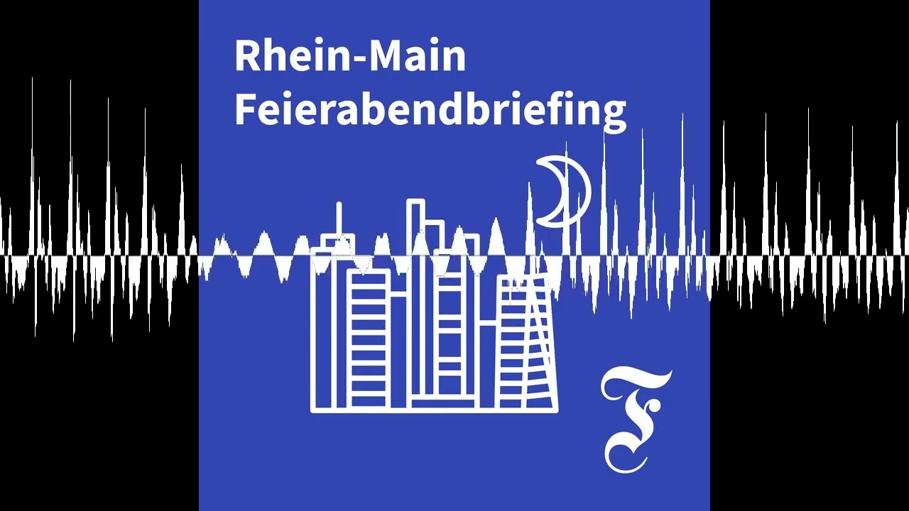 F.A.Z. Rhein-Main Feierabendbriefing vom 30.10.2026 - F.A.Z. Rhein-Main Feierabendbriefing