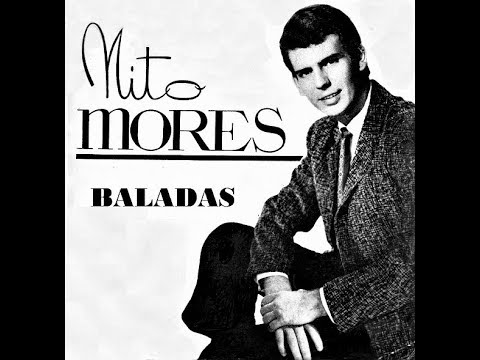 NITO MORES - Baladas