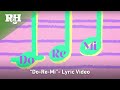 "Do-Re-Mi" from THE SOUND OF MUSIC (Official Lyric Video)