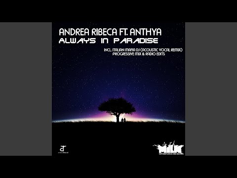 Always in Paradise (Italian Mafia DJ Acoustic Vocal Remix) (feat. Anthya)