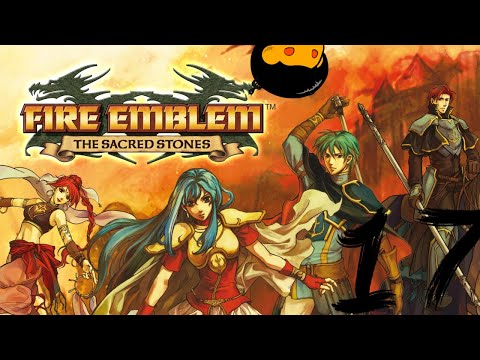SO MANY REINFORCEMENTS | FIRE EMBLEM: THE SCARED STONES PT 17