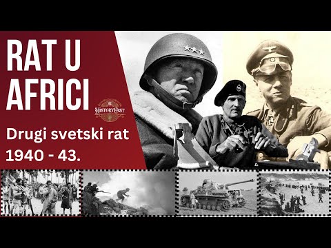 Drugi svetski rat - Rat u Africi | HistoryCast, ep. 64