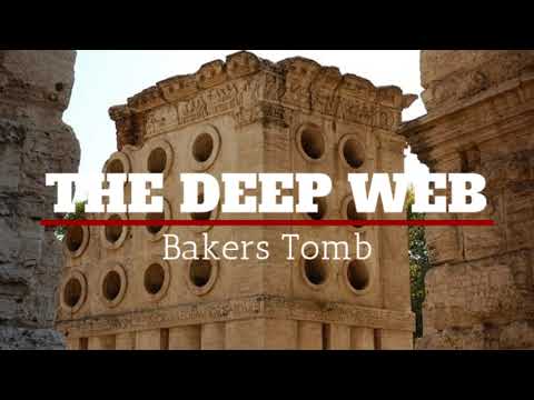 Bakers Tomb - The Deep Web