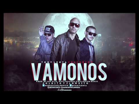 Vamonos - Tony Lenta Ft. JoLgito & Chris Muller ( Prod. By Los Alfa & Millenium Music)