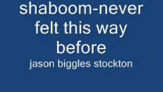 shaboom-never felt this way before