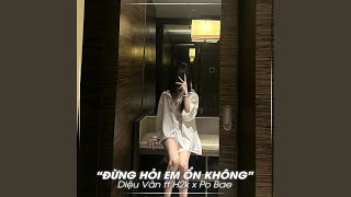 Cover art for Đừng Hỏi Em Ổn Không (1988s Remix)