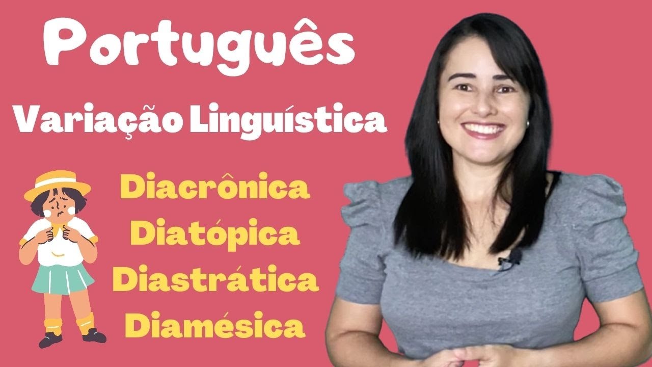 VARIAÇÕES LINGUÍSTICAS - DIACRÔNICA, DIATÓPICA, DIAMÉSICA E DIASTRÁTICA.