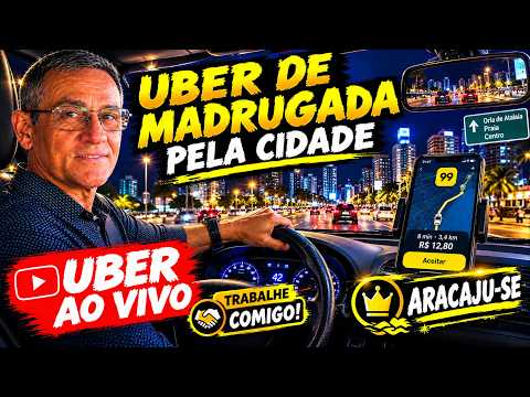 UBER AO VIVO ARACAJU: VALE A PENA RODAR DE MADRUGADA? [Work With Me / Trabalhe Comigo] 🚗📖